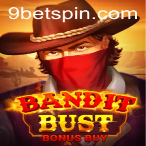 Exploring the Thrills of BanditBustBonusBuy: A Strategic Game with 9bet