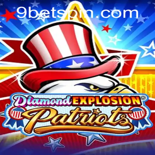 Exploring the Exciting World of DiamondExplosionPatriots - A Revolutionary Game Experience