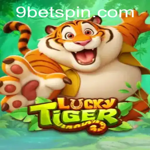 Exploring the World of LuckyTiger: A Thrilling Gaming Experience with 9bet