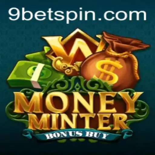 An In-Depth Look at the Exciting World of MoneyMinterBonusBuy and the 9bet Strategy