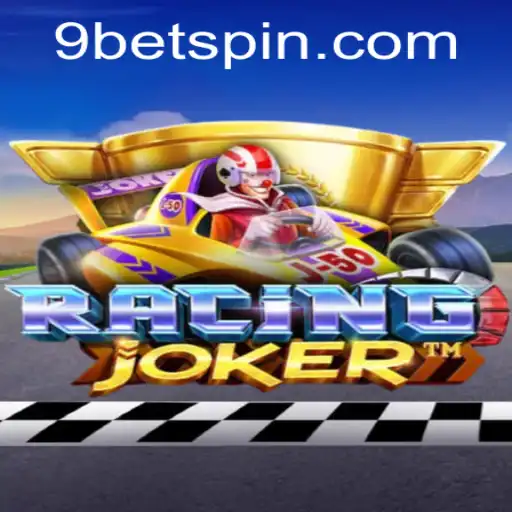 Exploring the Fast-Paced World of RacingJoker: A New Experience with 9bet